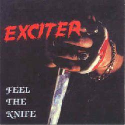 Exciter (CAN) : Feel the Knife